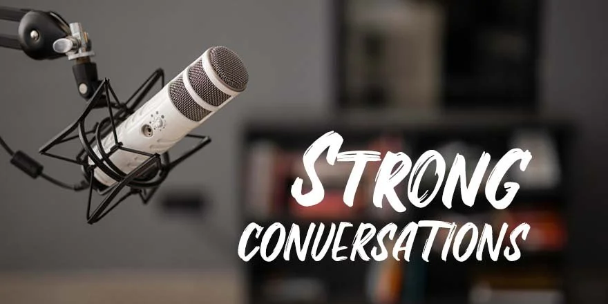 STRONG Conversations: Spring 2023 Edition