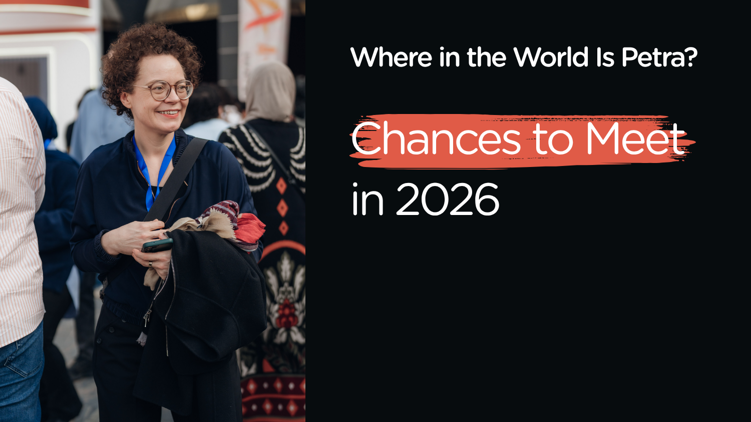 Where in the World Is Petra? Chances to Meet in 2026