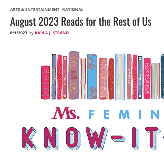 MS. Magazine: August 2023 Reads for the Rest of Us