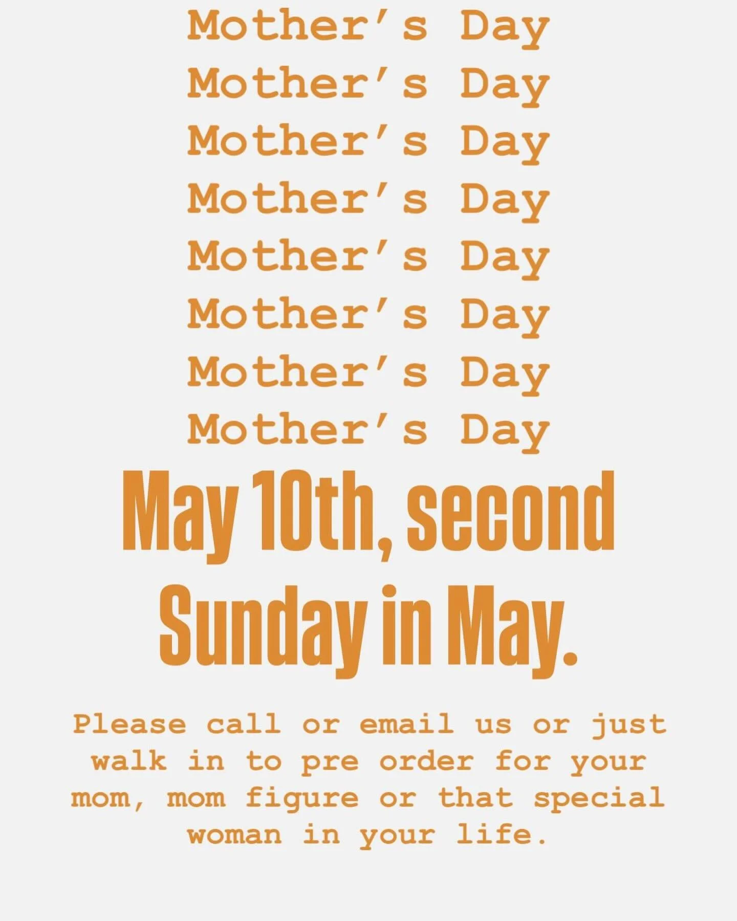 Just a reminder that BIG IMPORTANT DATE is coming up next week. We are preparing and getting ready for the storm of lovely people. If you can please pre order, call us, email us or just walk in. We gotchu.