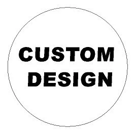 Your Custom Design