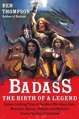 Badass: Birth of a Legend