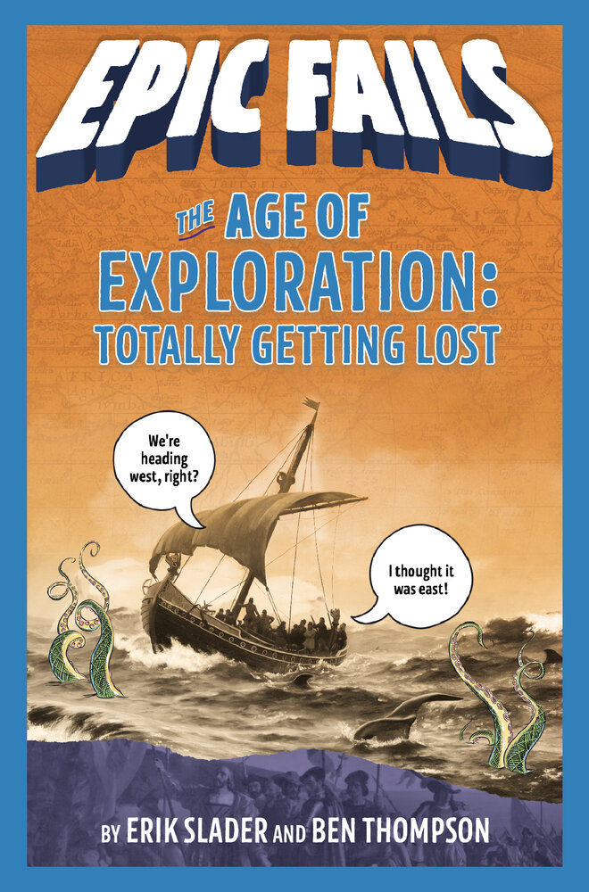 Epic Fails: Age of Exploration