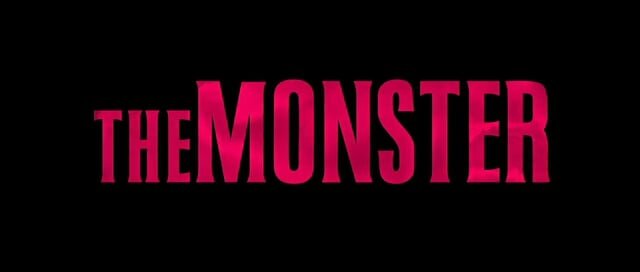 THE MONSTER - TRAILER
