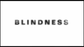 BLINDNESS - TV30 - Infected