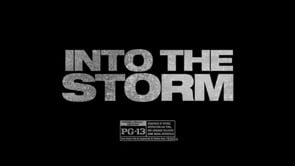 INTO THE STORM - TV 30 - PEOPLE