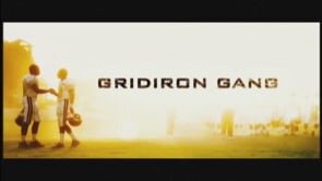 GRIDIRON GANG - TV30 - LONG DAY