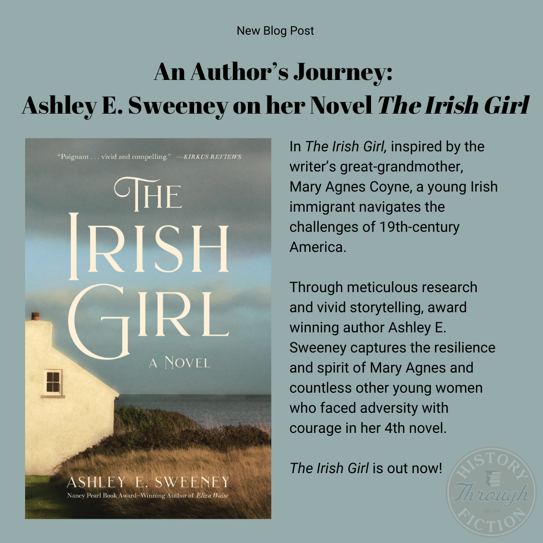 An Author’s Journey: Ashley E. Sweeney on her Novel The Irish Girl