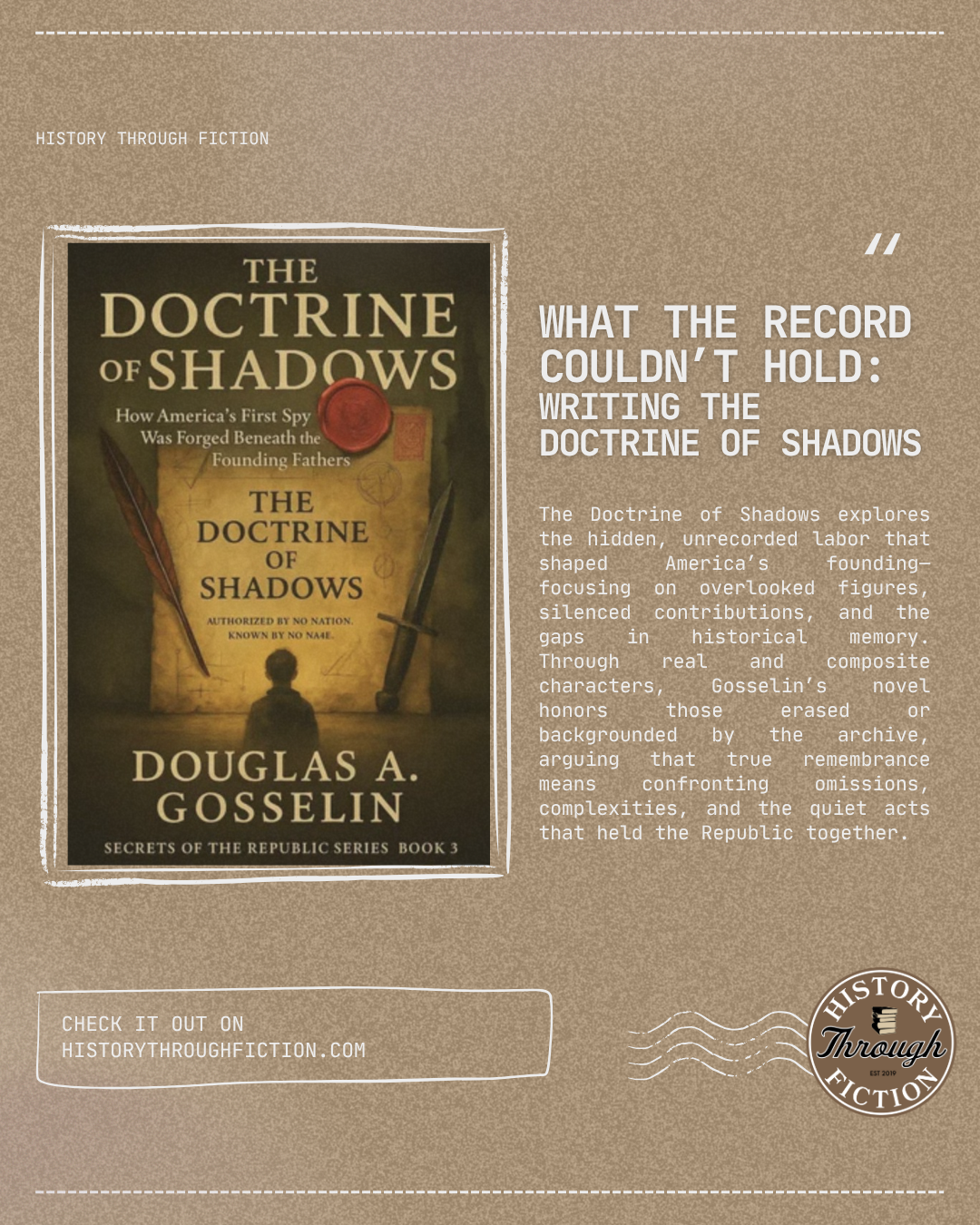 What the Record Couldn’t Hold: Writing The Doctrine of Shadows