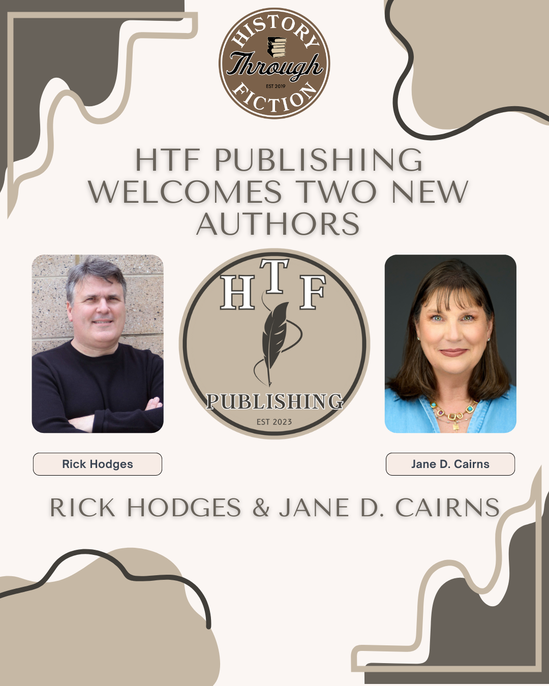 HTF Publishing Welcomes Two New Authors: Rick Hodges and Jane D. Cairns