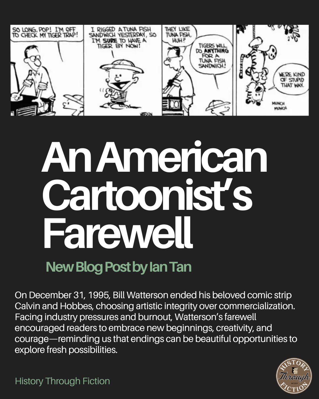 “Let’s Go Exploring!”: An American Cartoonist’s Farewell and a Send-off into New Beginnings, Dec 31, 1995