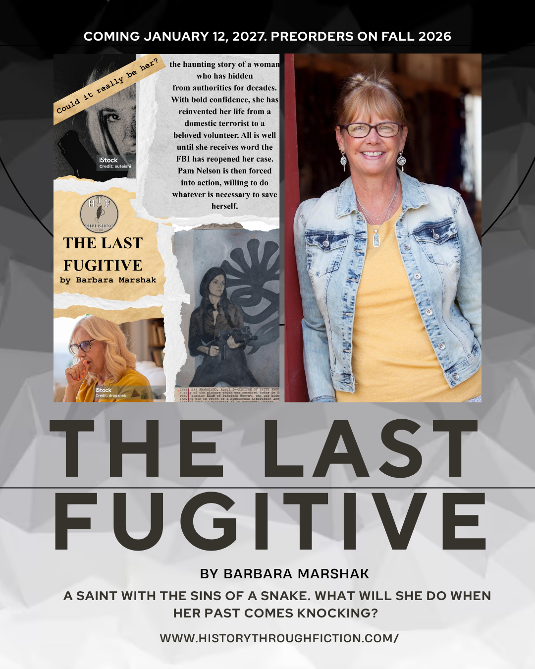 HTF PUBLISHING SIGNS AUTHOR BARBARA MARSHAK; WILL PUBLISH THE LAST FUGITIVE ON JANUARY 12, 2027
