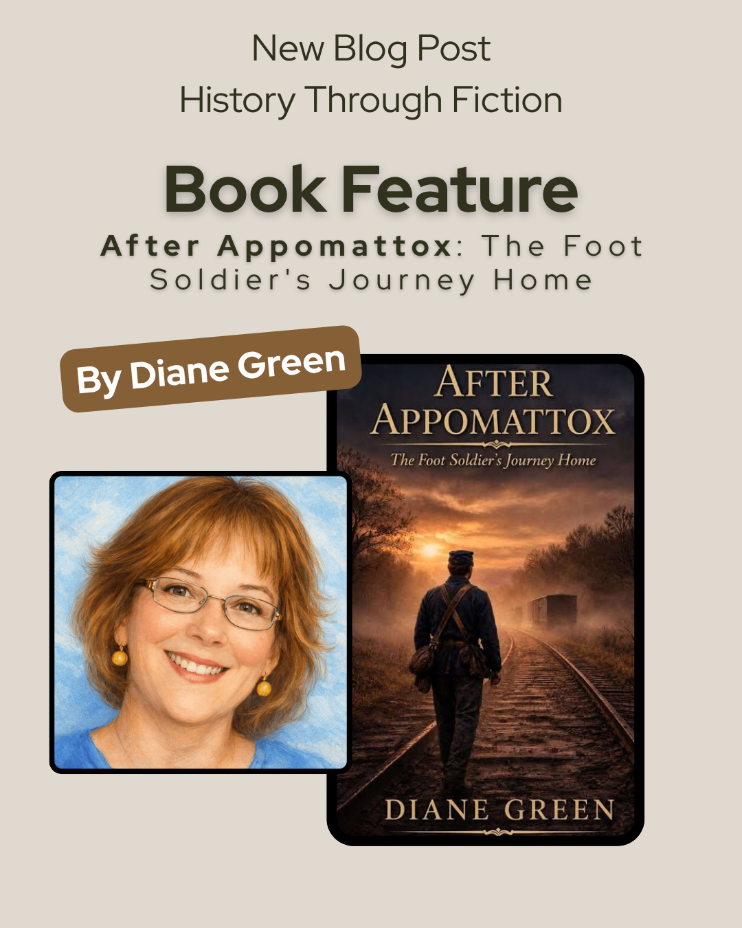 Book Feature: After Appomattox by Diane Green
