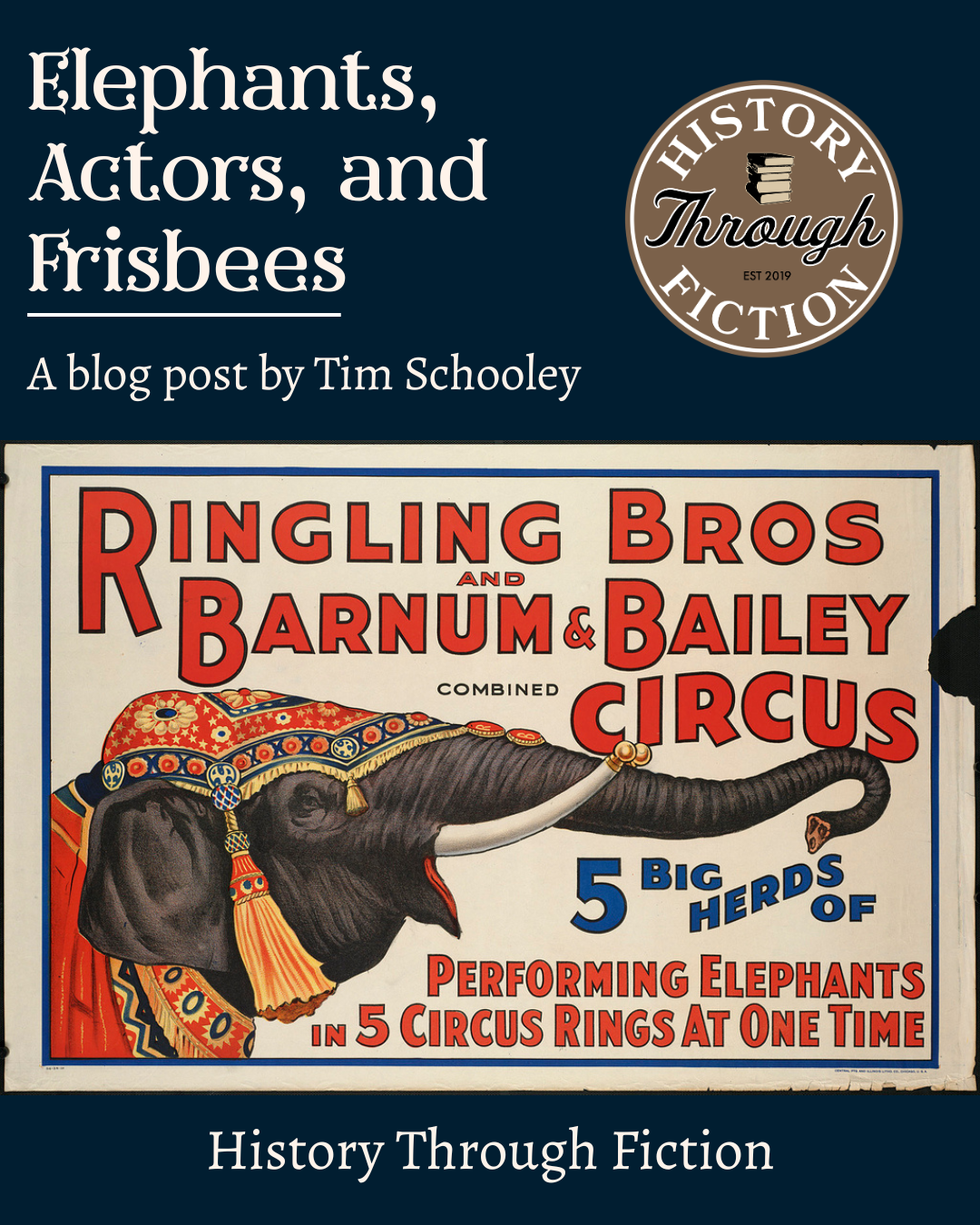 Elephants, Actors, and Frisbees