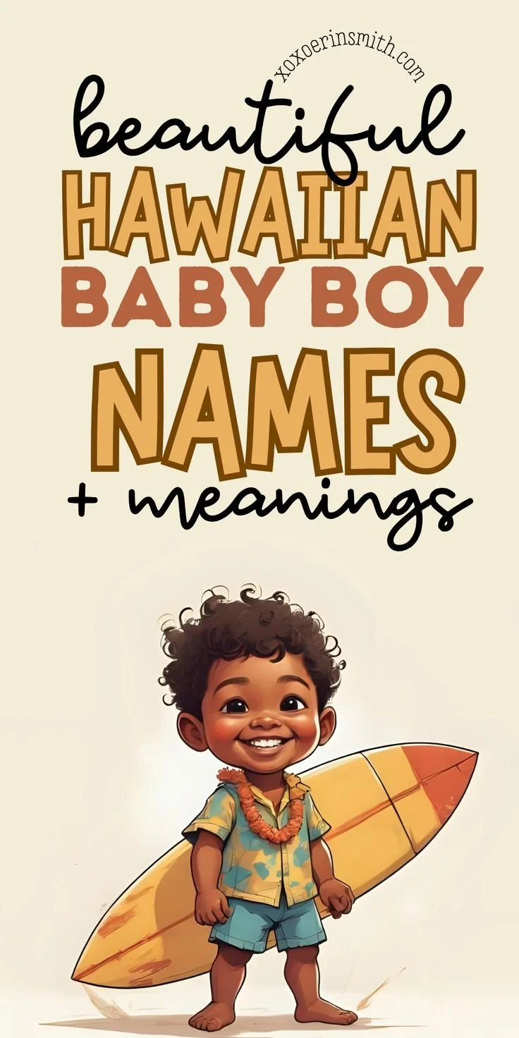 Beautiful Hawaiian Names for your Baby Boy and Meanings