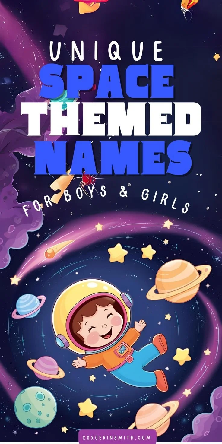 100 Space Inspired Names for Baby Boys and Girls 