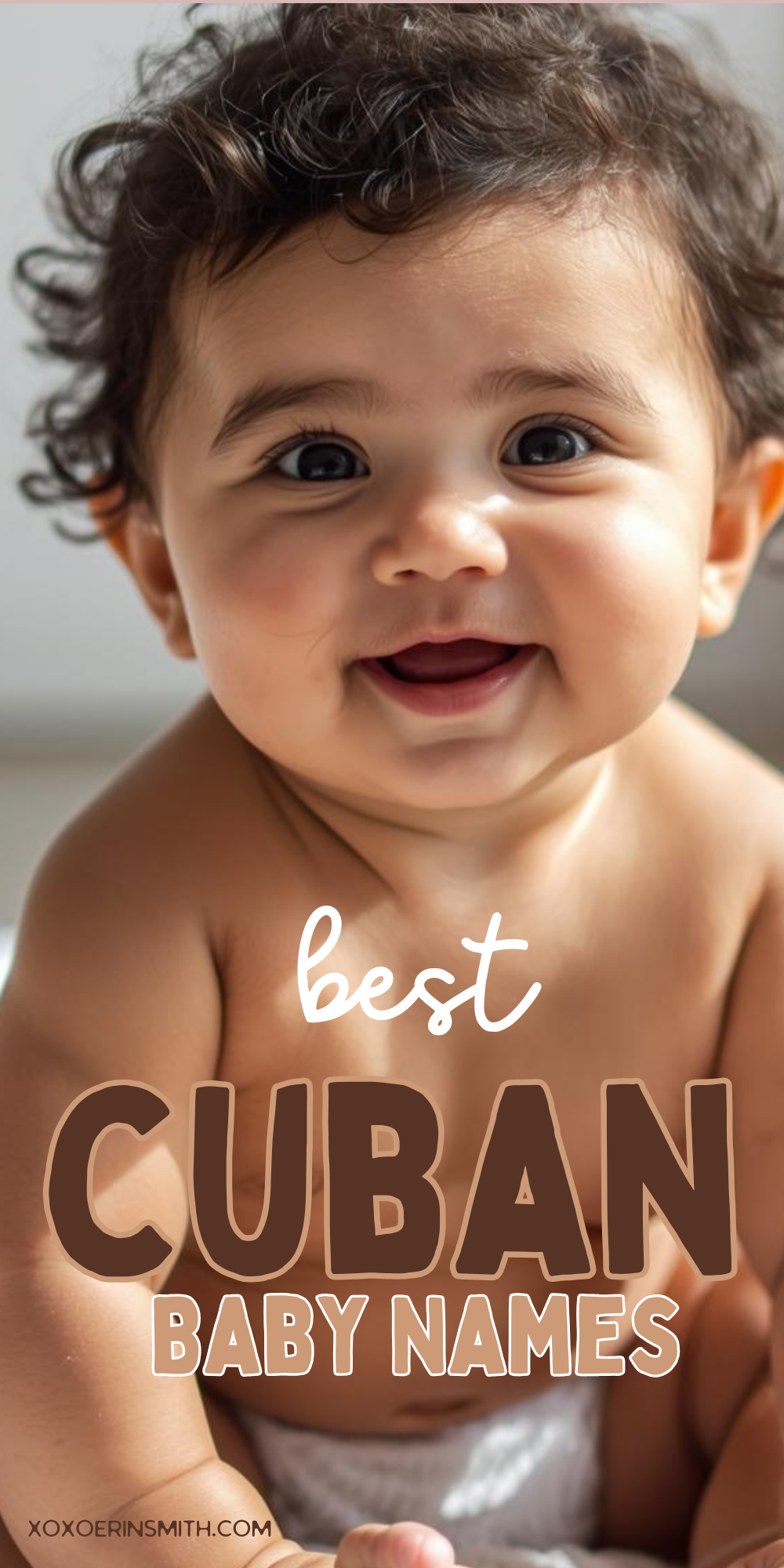 Beautiful Cuban Baby Names and Meanings for Girls and Boys