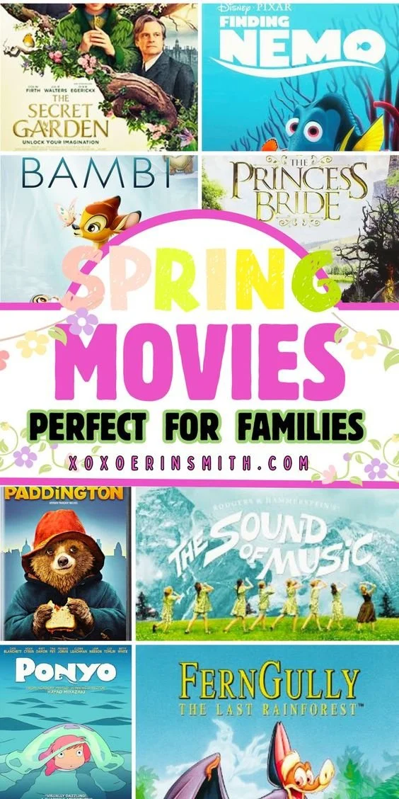 21 Must Watch Spring Movies to See with Family — xoxoerinsmith.com