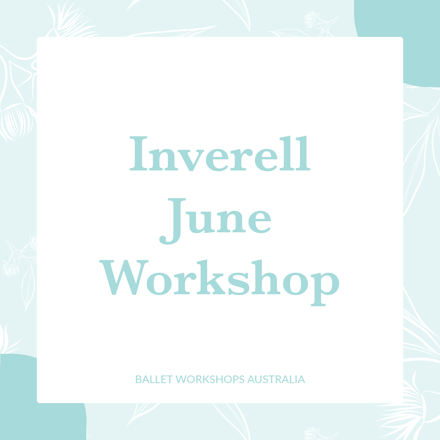 Inverell Winter Workshop June 2022
