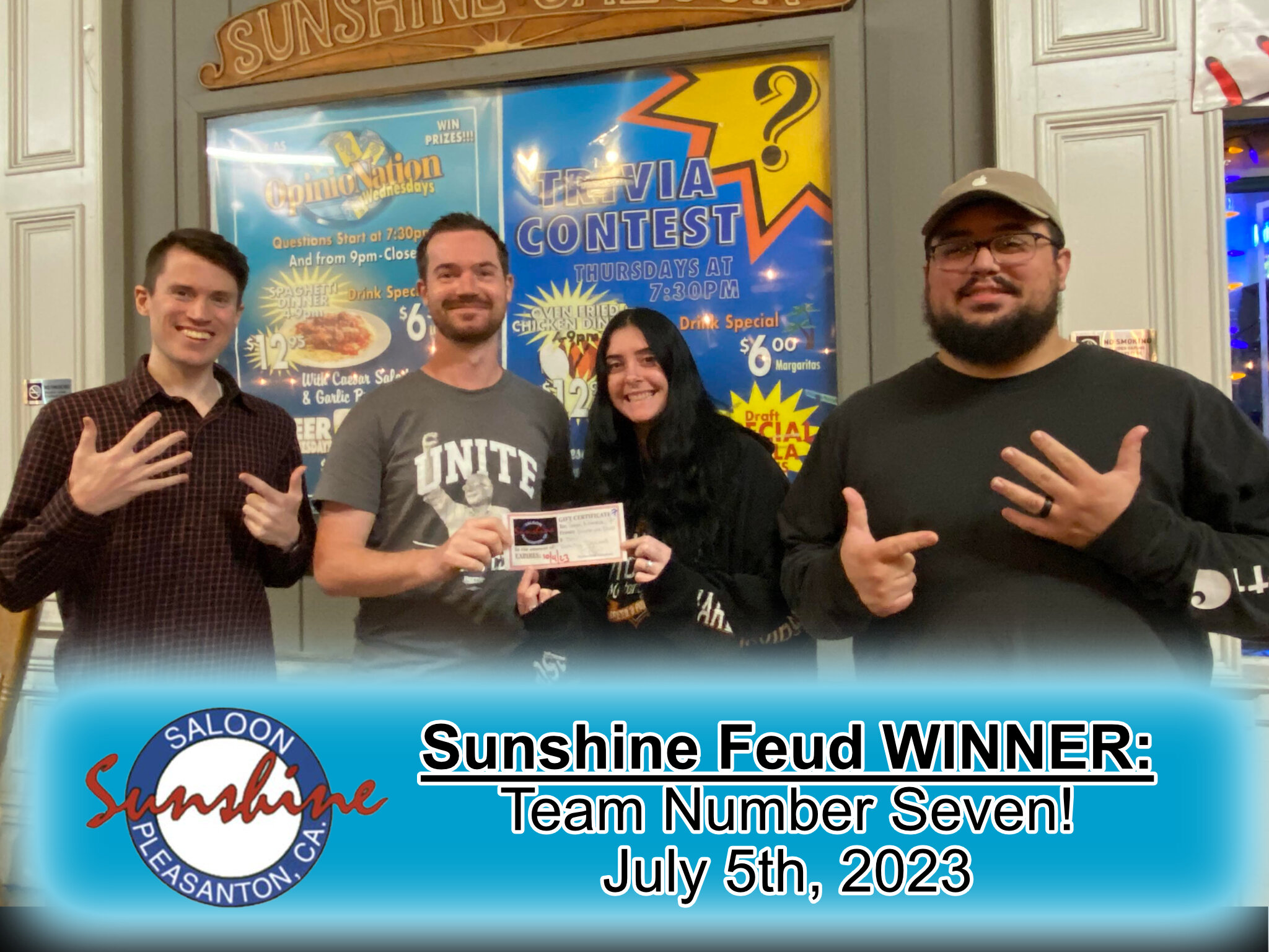 Congratulations to our Sunshine Feud trivia winners last Wednesday: Team Number Seven! 
Come out TONIGHT! for your chance to win our family feud style trivia night here at #Sunshinesaloon!