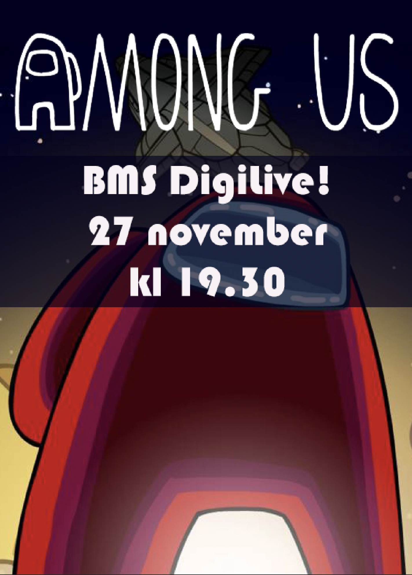 BMS DigiLive! - häng och Among Us!