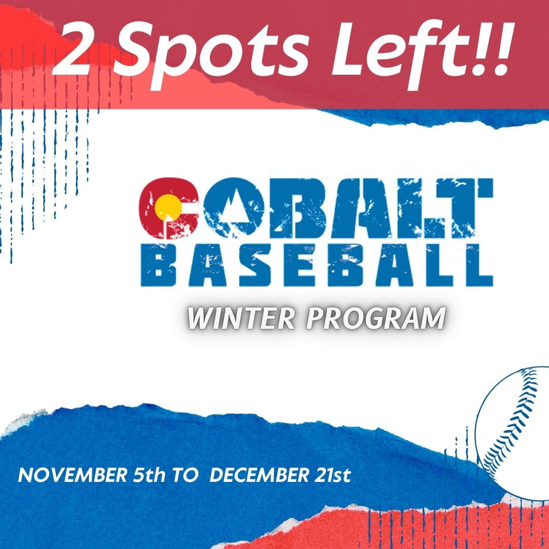Only 2 spots remain for our Cobalt Winter Baseball Program that begins next Tuesday, November 5th. Go to www.CobaltAthlete.com and click on &quot;Cobalt Winter Baseball Program&quot; to register. Sign up today before the final 2 spots are filled!

#c