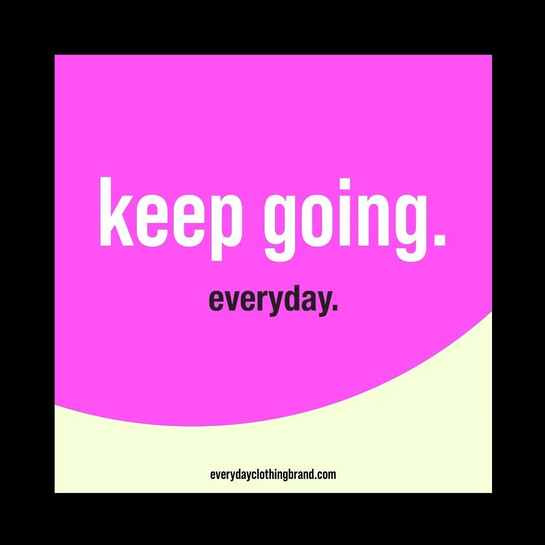 This is for me and whoever else needs to hear it, keep going. 
Whatever goals you&rsquo;ve set or dreams you may have, keep going. 

- everyday

#everyday #everydayclothingbrand #streetwear #fashion #lifestyle #instagram #finds #clothing #motivation 
