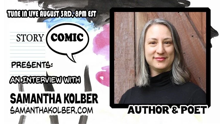 Storycomic Presents (Episode 97): Samantha, Poet &amp; Author
