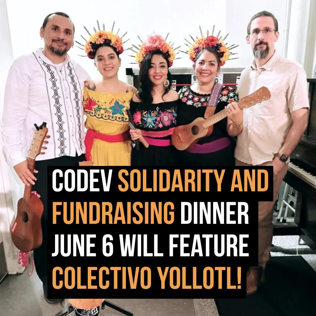 CoDev is pleased to announce that @yollotlcolectivo will be joining us during our annual Solidarity and Fundraising Dinner, all set for Saturday, June 6 at the iconic Maritime Labour Centre. Come hear traditional Son Jarocho, a genre of folk music an