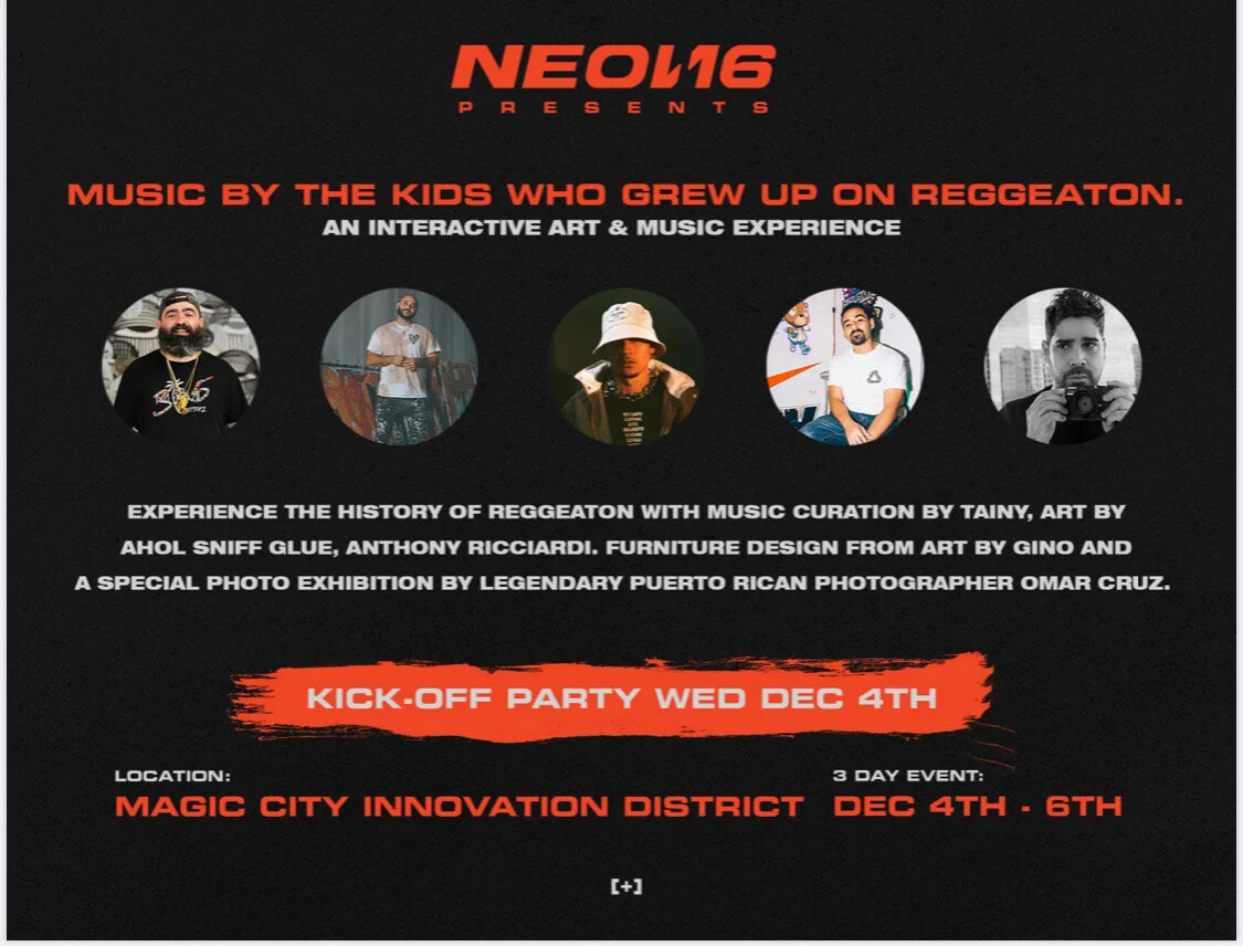 The Kids That Grew Up On Reggaeton x Hosted by NEON16
