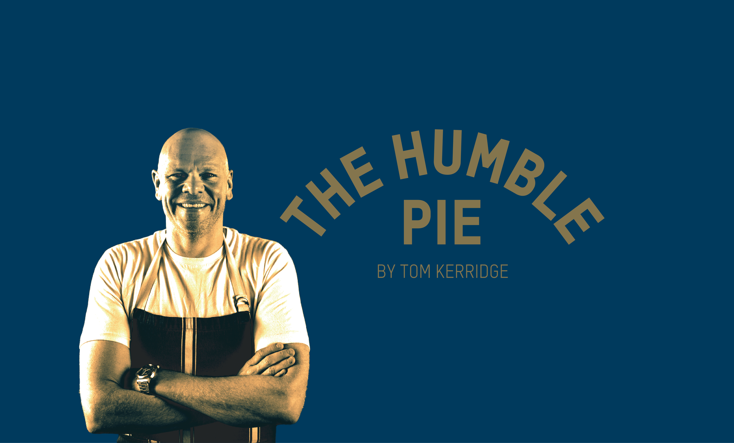 Tom Kerridge - The Humble Pie