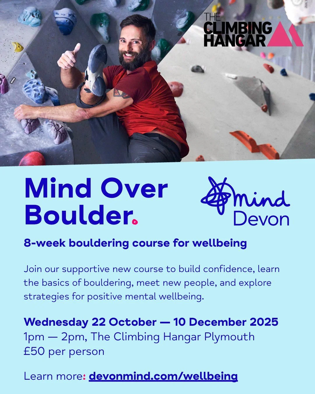 NEW DATE! 𝗠𝗶𝗻𝗱 𝗢𝘃𝗲𝗿 𝗕𝗼𝘂𝗹𝗱𝗲𝗿 &mdash; 8-week bouldering course for mental wellbeing 😊

Join our supportive course to build confidence, learn the basics of bouldering, meet new people, and explore strategies for positive mental wellbeing