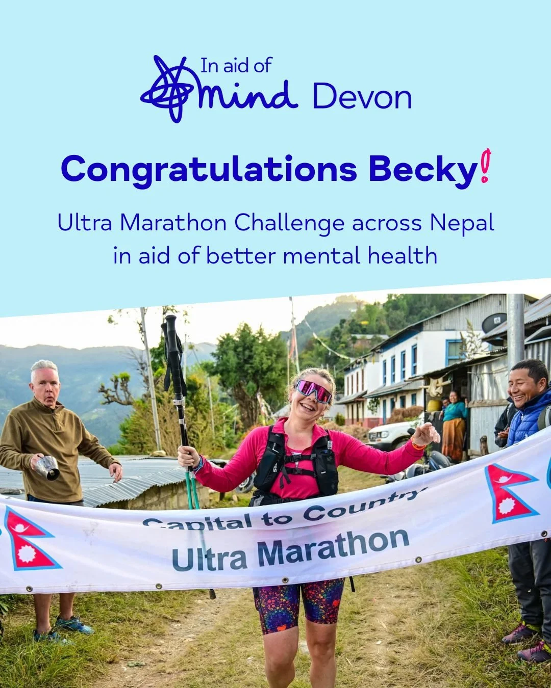 We would like to share an enormous congratulations and thank you to 𝗥𝗲𝗯𝗲𝗰𝗰𝗮 𝗠𝗰𝗪𝗮𝘀𝘀, who last month completed the 5-day Nepal Capital to Country Ultra Marathon, raising an incredible &pound;𝟭,𝟬𝟳𝟱 in aid of Devon Mind and Central Plymo