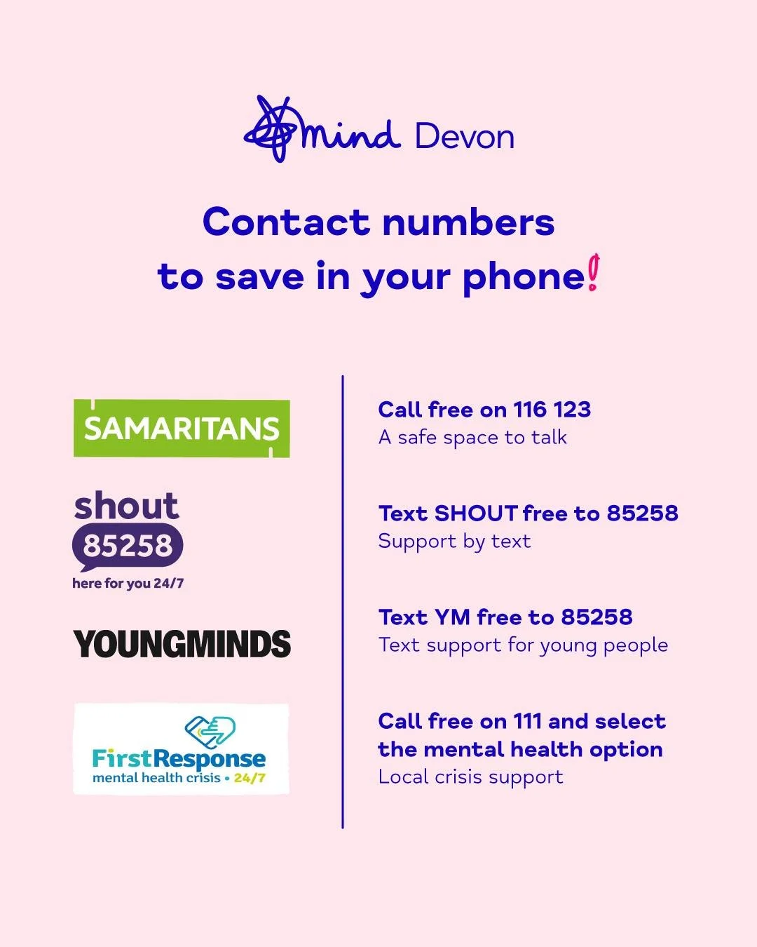☎️ Crisis numbers to save in your phone

We just wanted to share a quick reminder of some crisis organisations that are free, open 24/7, and available to talk to right now. If you are struggling with your mental health during the festive period, plea