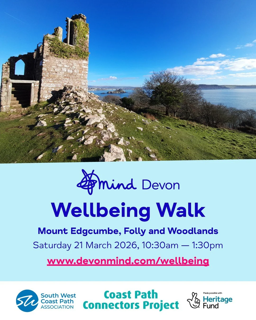 👣 𝗪𝗲𝗹𝗹𝗯𝗲𝗶𝗻𝗴 𝗪𝗮𝗹𝗸 with The South West Coast Path Association!

📆 Saturday 21 March 2026
⏰ 10:30am &mdash; 1:30pm
🗺️ Mount Edgcumbe, Folly and Woodlands

Join our gentle 3-mile walk around Mount Edgcumbe park to connect with nature, wit