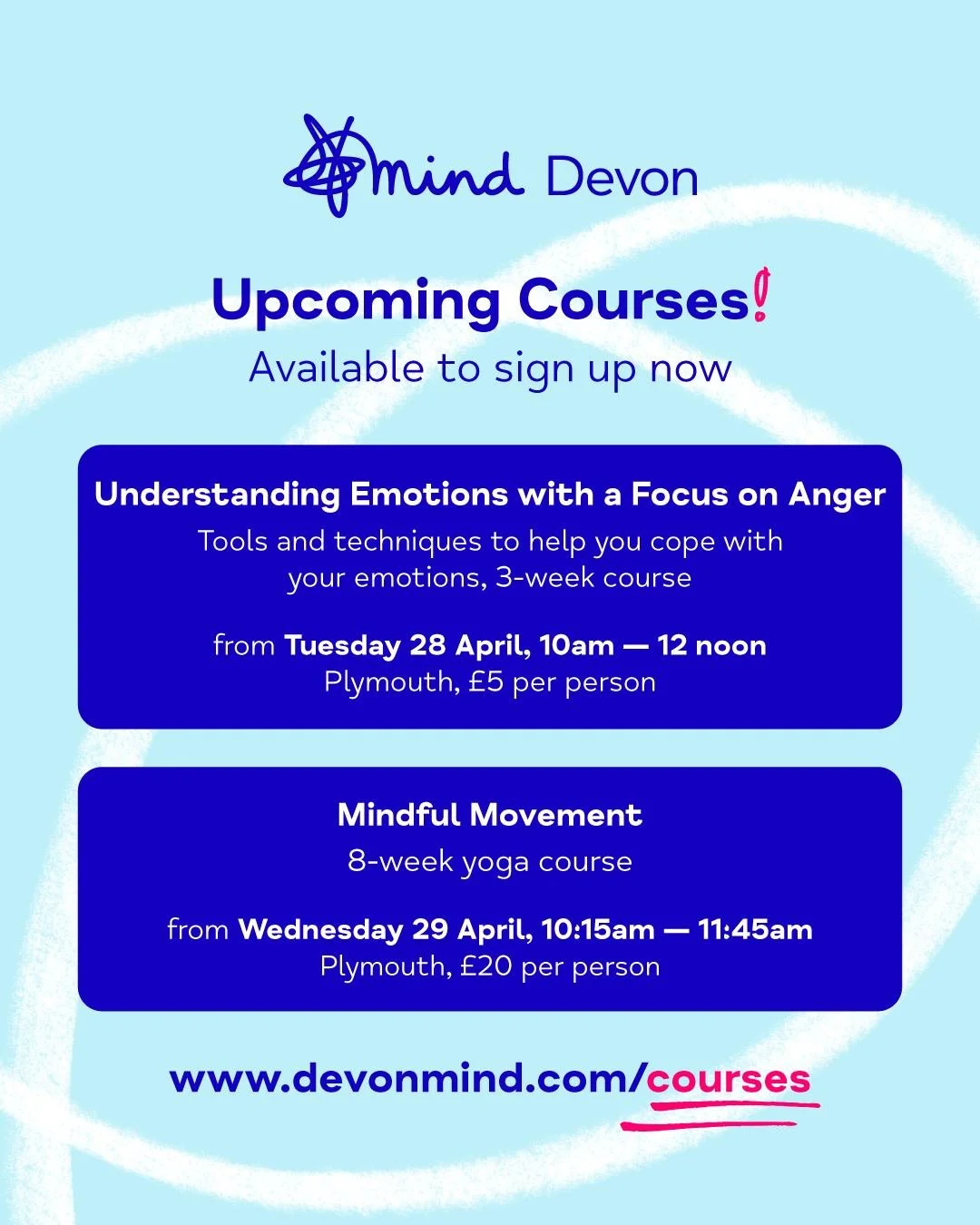 There are a few final places left on two of our courses starting next week. devonmind.com/courses

🧠 𝗨𝗻𝗱𝗲𝗿𝘀𝘁𝗮𝗻𝗱𝗶𝗻𝗴 𝗘𝗺𝗼𝘁𝗶𝗼𝗻𝘀 𝘄𝗶𝘁𝗵 𝗮 𝗙𝗼𝗰𝘂𝘀 𝗼𝗻 𝗔𝗻𝗴𝗲𝗿, 3-week course 
During the weekly sessions, we will be introducin