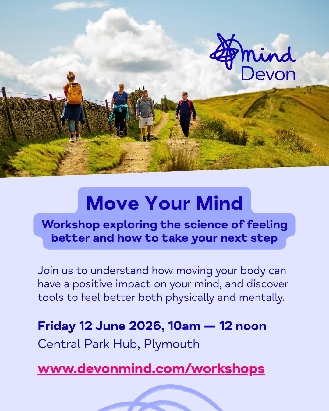 New workshop available to sign up now! 𝗠𝗼𝘃𝗲 𝗬𝗼𝘂𝗿 𝗠𝗶𝗻𝗱, exploring the science of feeling better and how to take the next step towards positive physical and mental wellbeing. 

📆 Friday 12 June 2026
⏰ 10am &mdash; 12 noon
🗺️ Central Park 