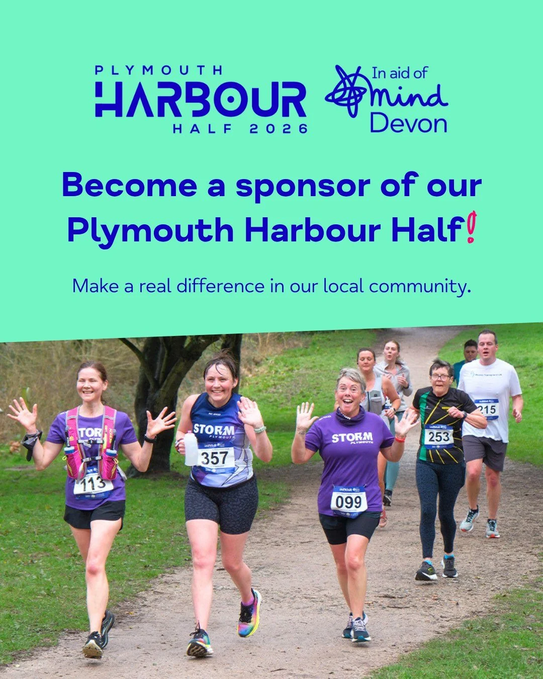 We need 𝘆𝗼𝘂! 💙

We're looking for local businesses to sponsor our flagship fundraising event, the 𝗣𝗹𝘆𝗺𝗼𝘂𝘁𝗵 𝗛𝗮𝗿𝗯𝗼𝘂𝗿 𝗛𝗮𝗹𝗳, taking place on Sunday 15 November 2026, from Yelverton to Plymouth Barbican.

This is a fantastic opportu
