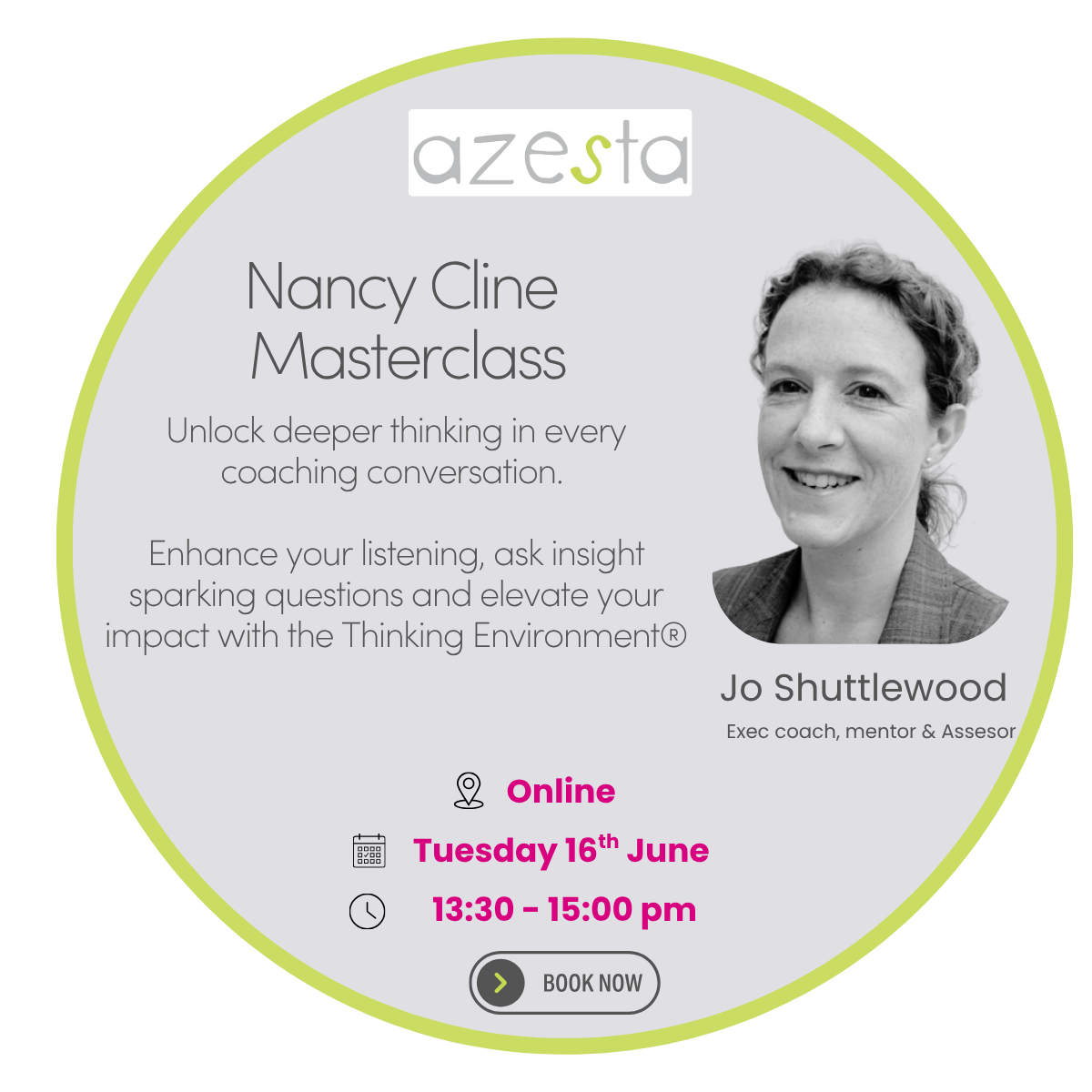 Nancy Kline Masterclass for Coaches with Jo Shuttlewood| Online event | Tuesday 16th June 2026