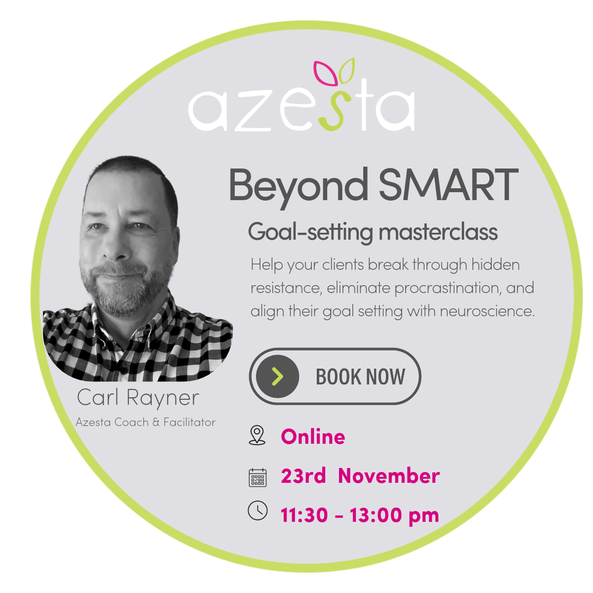 Beyond SMART — Advanced Goal Setting for Transformation | Online workshop | 23rd November 2026