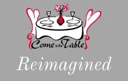 12th Annual Come To The Table 2020: Reimagined for the Best Interest of a Child!