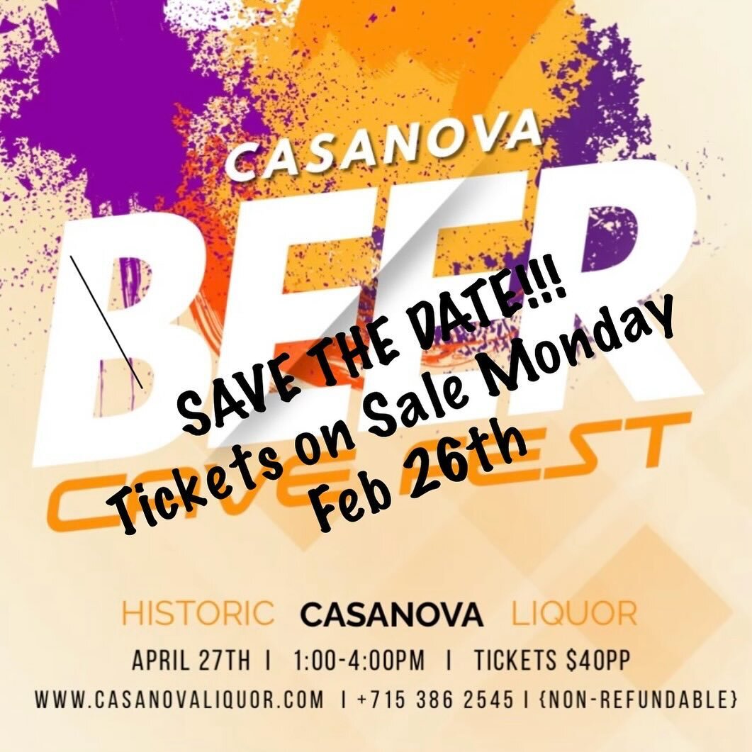 Casanova Beer Cave Fest is coming back. 

Tickets on Sale Monday Feb. 26th at 9am.