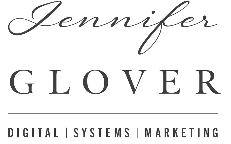 Jennifer Glover Digital Systems &amp; Marketing Consultant