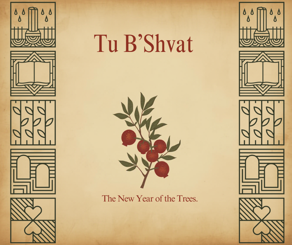 Tu B'Shvat: Planting for a Greener Future