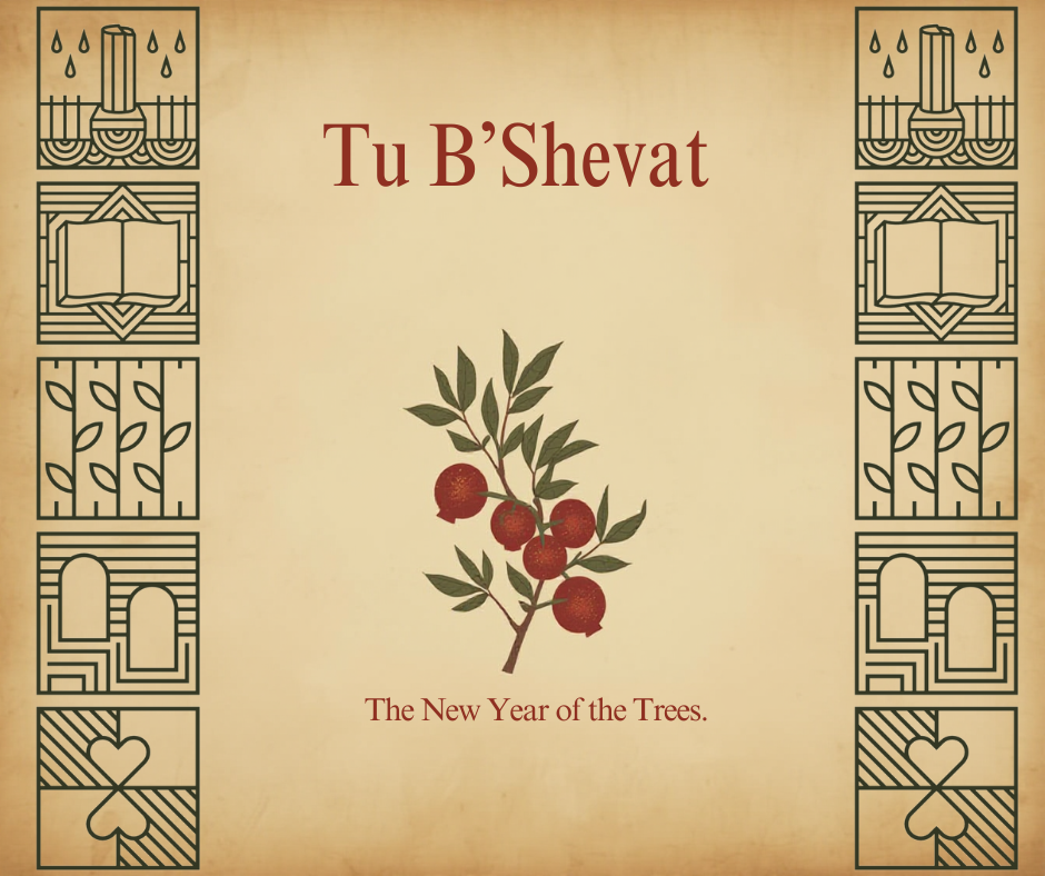 Tu B’Shevat: Planting for a Greener Future