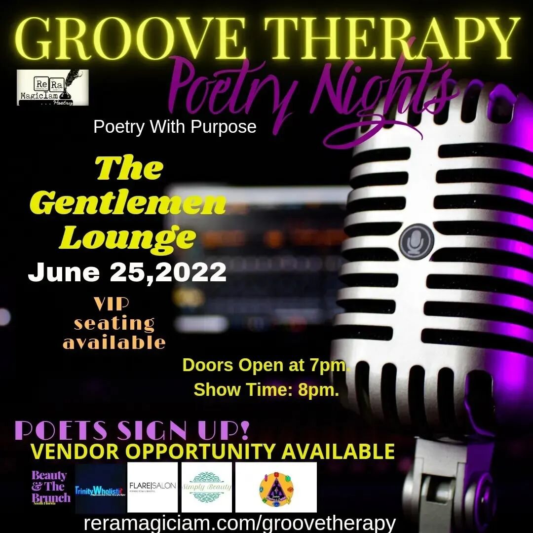 Poetry Lovers, Once again, it's Onnnn!!
The Gentlemen's Lounge Edition_ @groovetherapypoetrynights

Saturday June 25, 2022
Screenshot . Save . Share . Tag 

Tickets Available May 25th at midnight
✨VIP Seating Available (Space Is Limited) 

Groove The