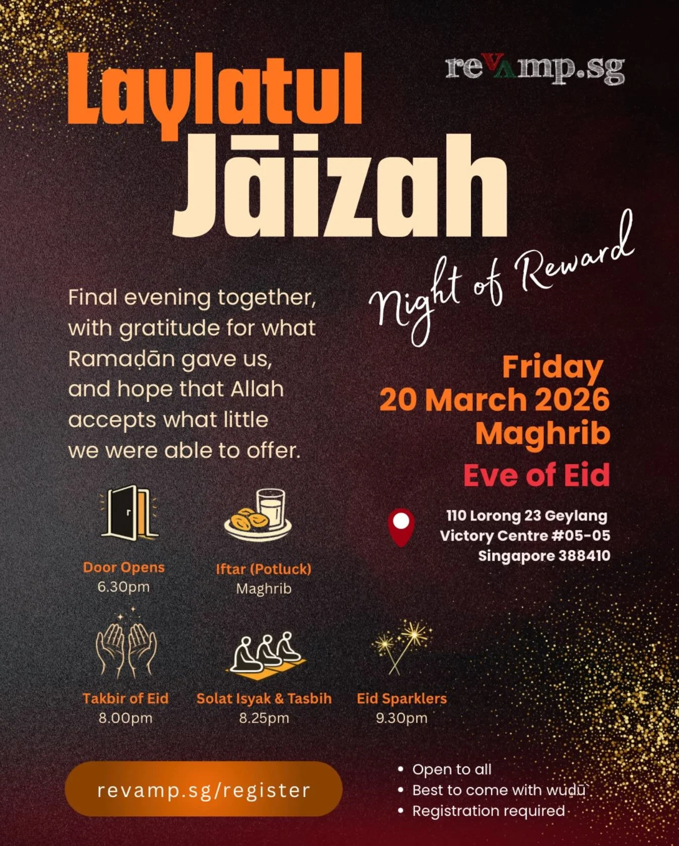 Ramaḍān is almost leaving us.

Before it slips away, lets spend one more evening together.

Join us for Laylatul Jāʾizah, our special eve of Eid gathering, a final evening to thank Allah for the gift of Ramaḍān, to bid farewell to the blessed month w