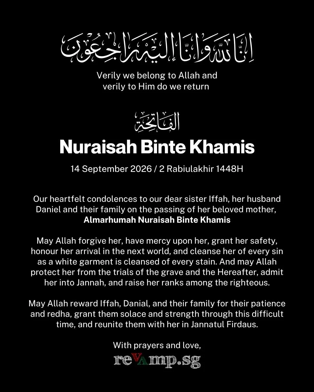 Our deepest takziah to our sister Iffah for the passing of her beloved mother. And also to her husband, our beloved brother Danial suhaimi and their whole family. No words and nothing can ease us from losing a mother other than knowing she is now wit