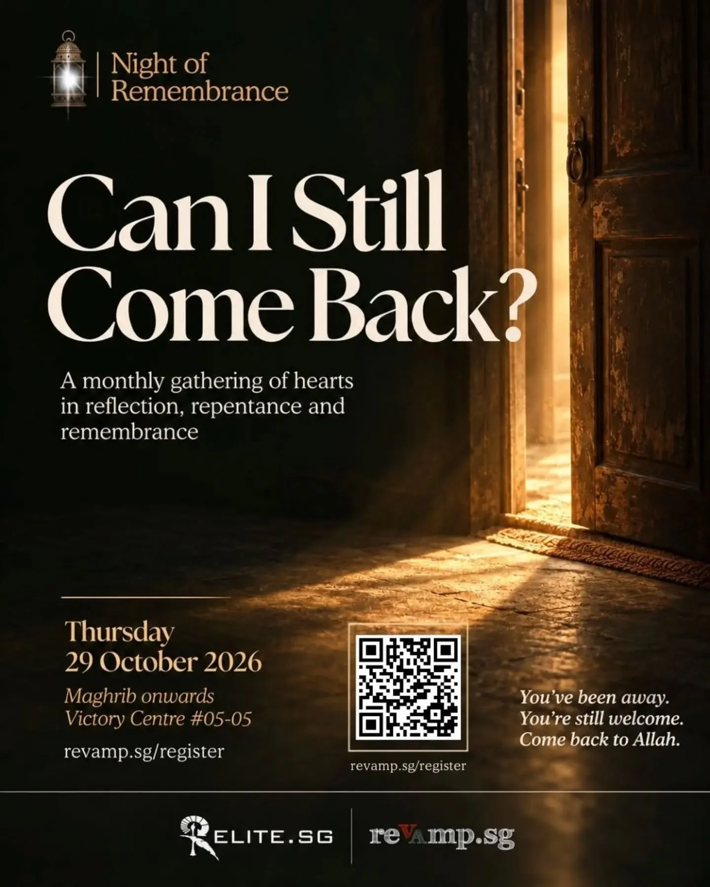 Can I Still Come Back? 🌙

No matter how busy life gets, how far we drift, or how many times we fall short, the door to Allah&rsquo;s mercy remains open. We are always welcome to return to Him.

Night of Remembrance is a monthly gathering for us to p