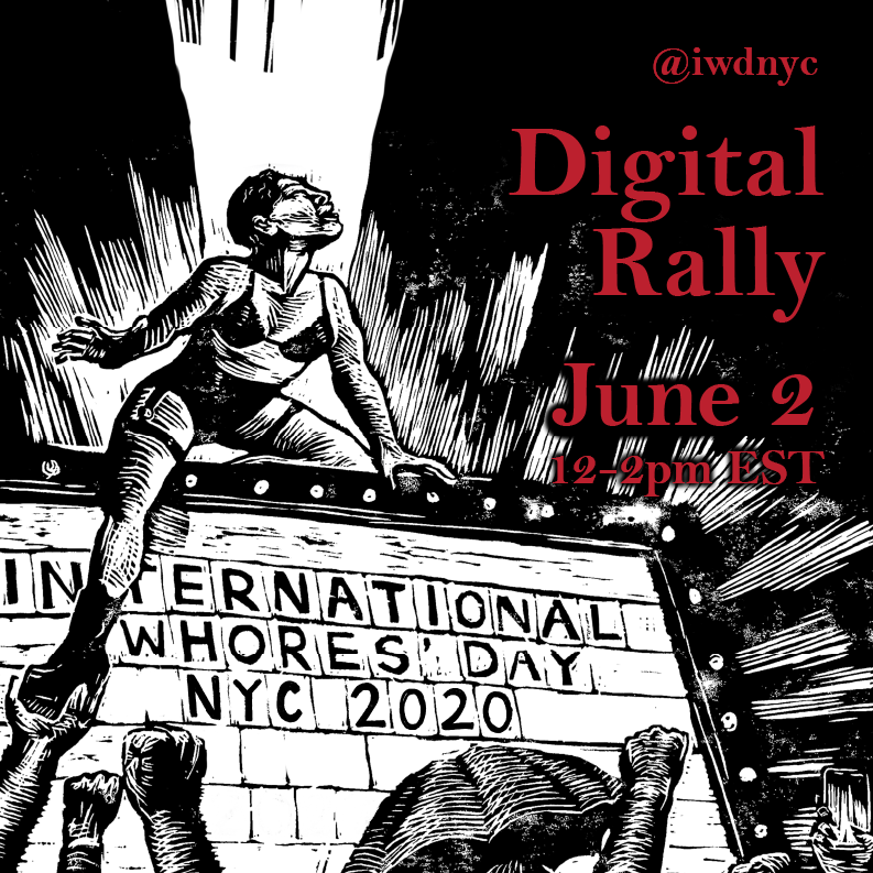 International Whores’ Day 2020 - NYC Digital Rally